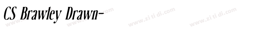 CS Brawley Drawn字体转换 CS Brawley Drawn字体转换